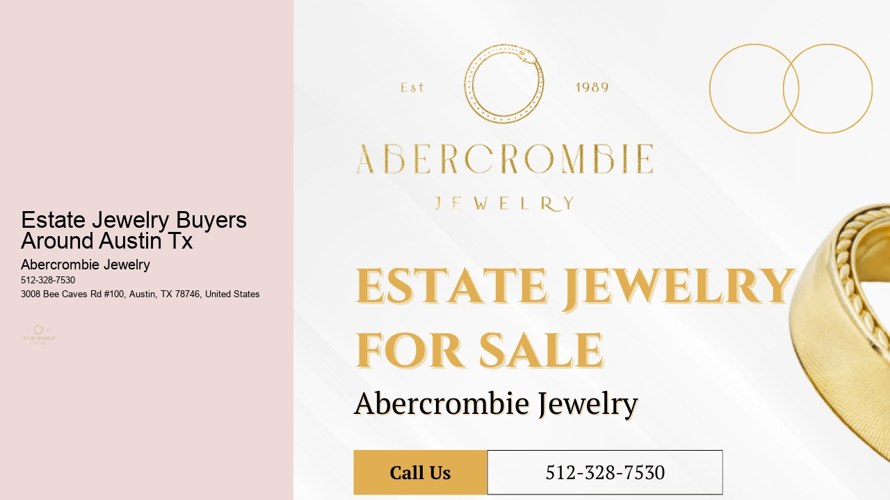Estate Jewelry Buyers Around Austin Tx
